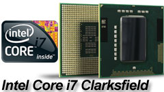 Intel Core i7 Clarksfield: Nehalem anche nei notebook