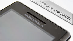 Milestone: Motorola torna all'attacco con Android 2.0