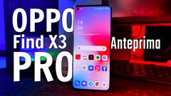 OPPO Find X3 Pro: il primo con display e fotocamere da 1 miliardo di colori. Anteprima
