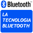 La tecnologia Bluetooth