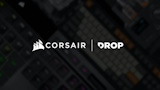 Corsair acquisisce Drop: l'obiettivo è massimizzare la personalizzazione delle periferiche