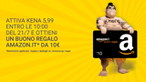 Kena Mobile vi regala 10 di buono Amazon! Ecco come fare per averlo subito