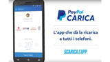 PayPal Carica: ecco l'applicazione per ricaricare i telefoni cellulare su iOS e Android