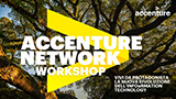 Accenture Network Workshop, evento da non perdere per chi vuole lavorare nel campo IT