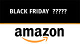 Mini guida per capirci qualcosa su Amazon Black Friday e Black Friday Week (dal 18 novembre): cosa aspettarsi, quando e soprattutto cosa succede