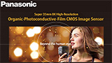 Panasonic mette in mostra un sensore organico CMOS 8K in formato Super 35mm