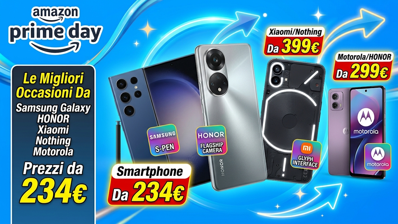 Smartphone Prime Day: le migliori occasioni da Samsung Galaxy, HONOR, Xiaomi, Nothing e Motorola con prezzi da 234�