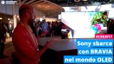 Sony BRAVIA OLED: eccoli dal vivo al CES di Las Vegas. Grande qualità d'immagine e audio