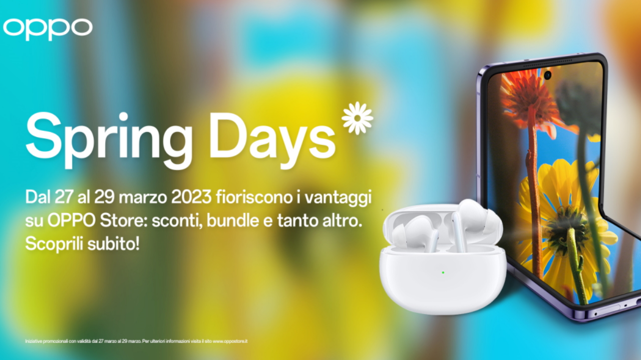 OPPO lancia gli "Spring Days": ecco tutte le promozioni di inizio primavera