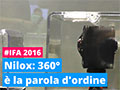 Parola d'ordine 360 per Nilox a IFA 2016